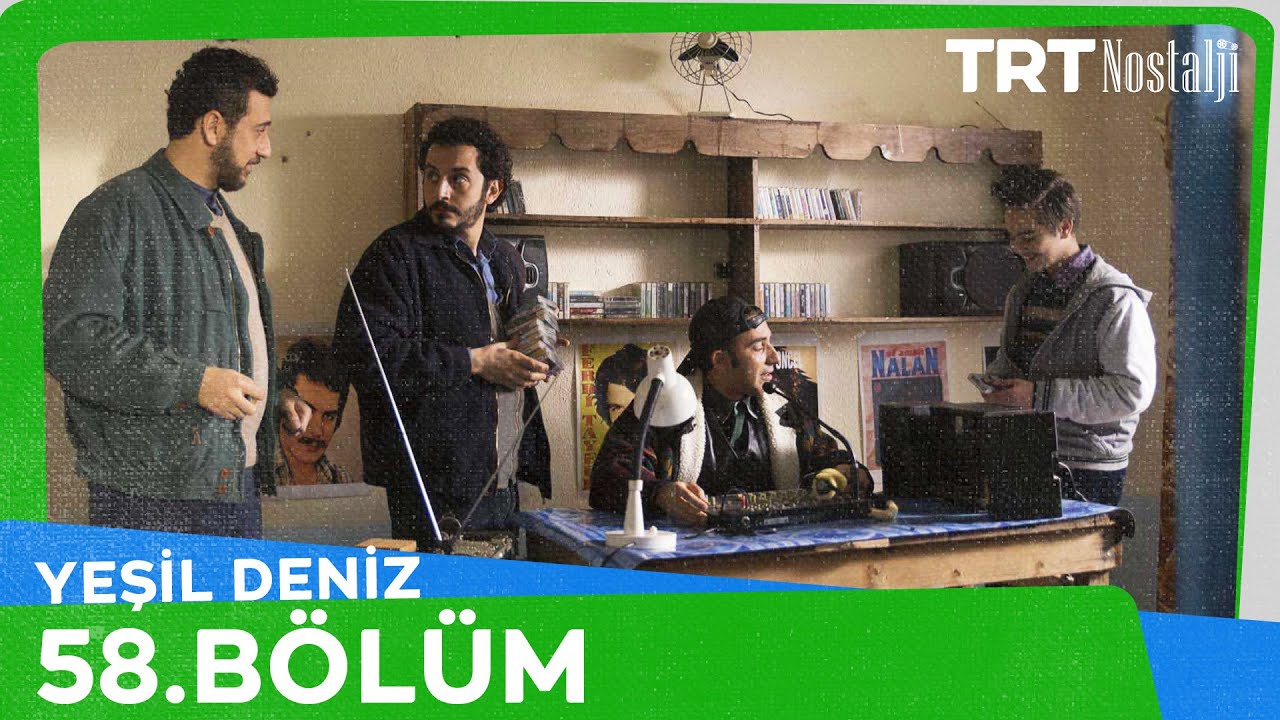 Yeşil Deniz 58.B&ouml;l&uuml;m