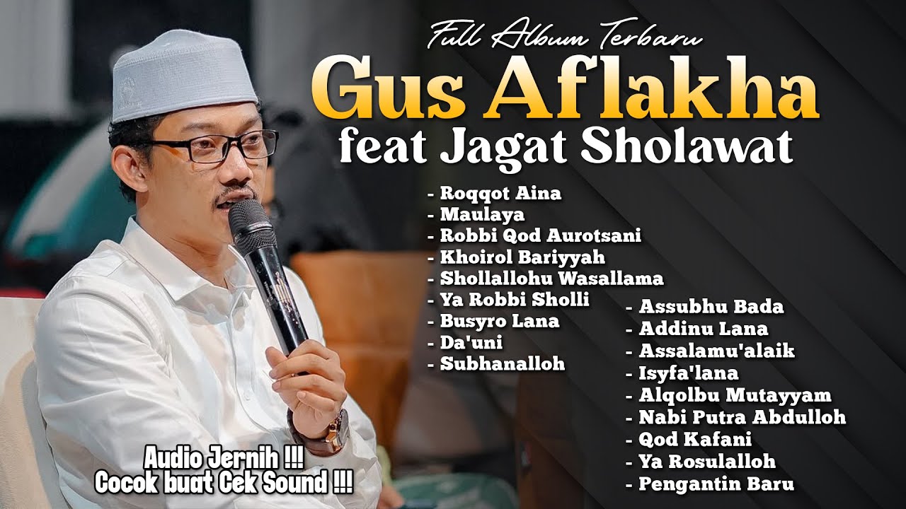 SHOLAWAT TERBARU GUS AFLAKHA & JAGAD SHOLAWAT LIVE SADANG DJATIROGO 2025