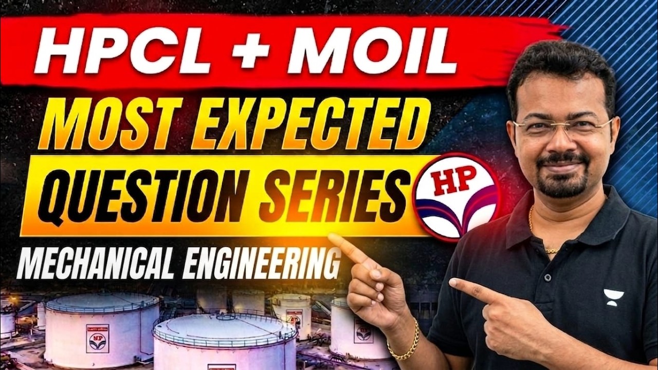 HPCL + MOIL Most Expected Question Series | S K Mondal Sir
