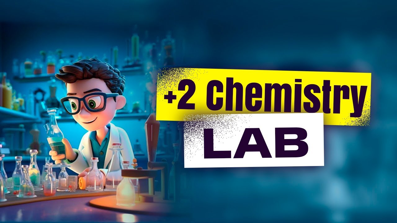 +2 Chemistry Lab Practical Class