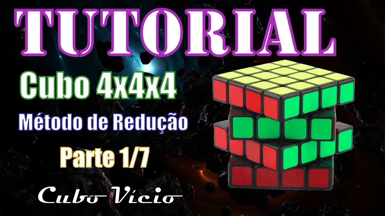 Tutorial Cubo mágico 4x4 (Método de redução)  Parte 1