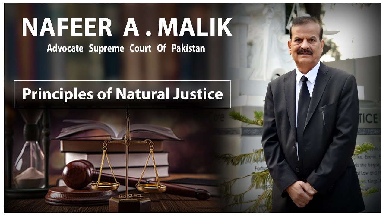 Principles of Natural Justice By NAFEER A. MALIK