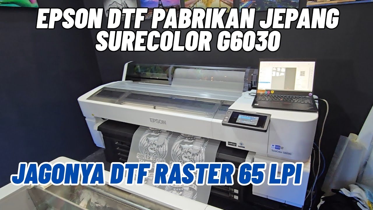 PRINTER DTF ORIGINAL EPSON JEPANG JAGONYA RASTER 65 LPI