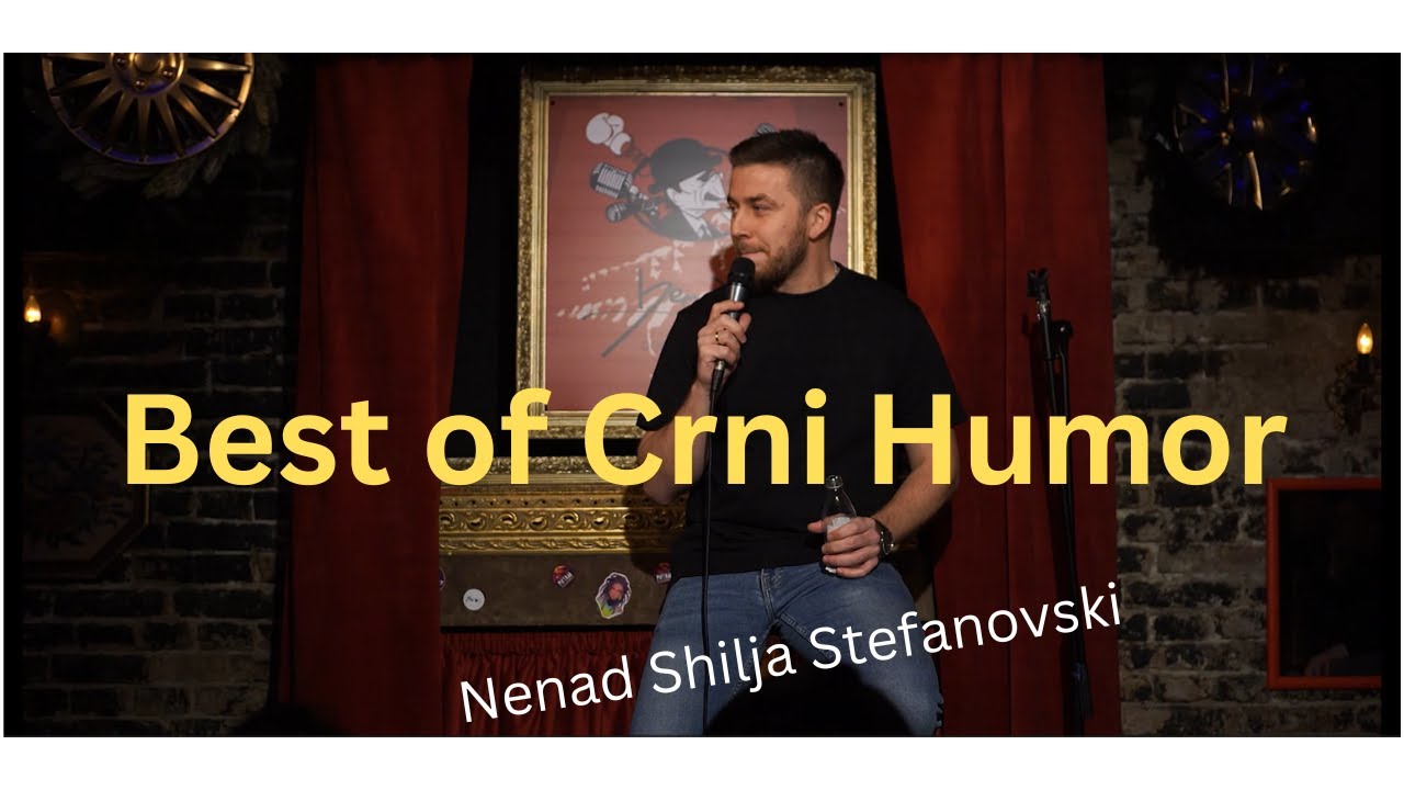 VEČE CRNOG HUMORA | NENAD SHILJA STEFANOVSKI