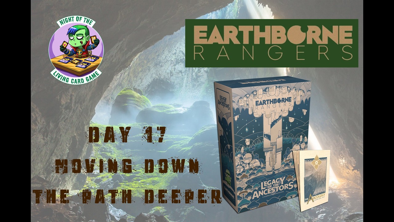 Earthborne Rangers | Legacy of the Ancestors | Day 17