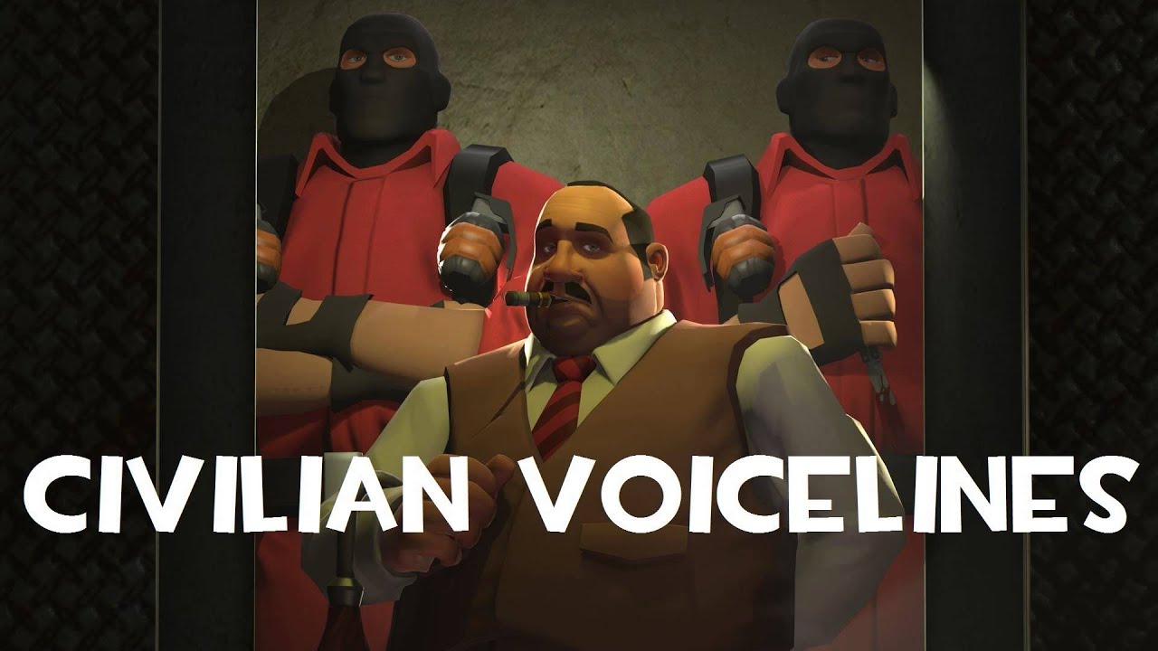 TF2 Classified - Civilian Voice Lines