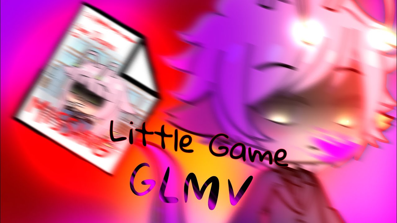 Little Game GLMV || Gacha Life || Original Backstory