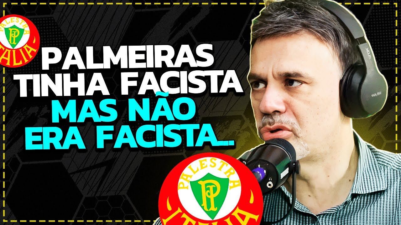 POLÊMICA🚨: Palestra Italia (Palmeiras) era FASCISTA?
