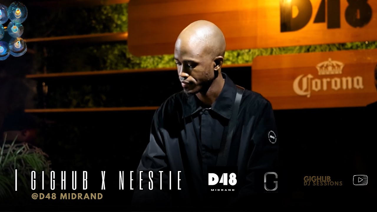 Gighub DJ Sessions X Neestie  | @D48 Midrand  | Private School Piano