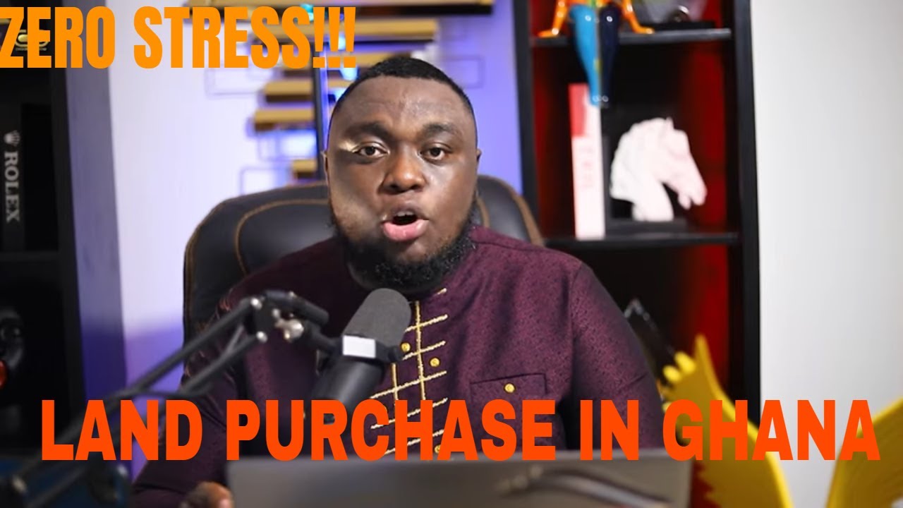 How To Buy A Land in Ghana with No Stress- Land Buying In Accra