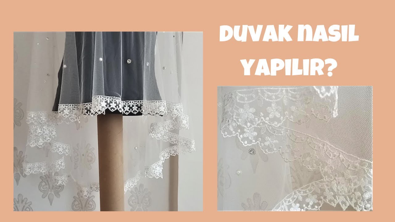 Duvak Yapımı / Wedding Veil
