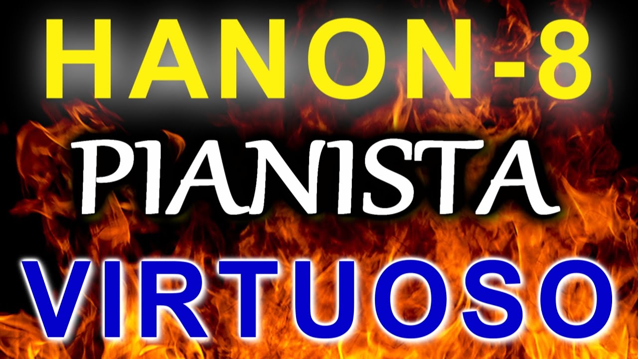 HANON e os 60 MAGNÍFICOS  ESTUDOS pra PIANO e TECLADO | EXERCÍCIOS DIÁRIOS | APRENDA  ESTUDAR  o #8