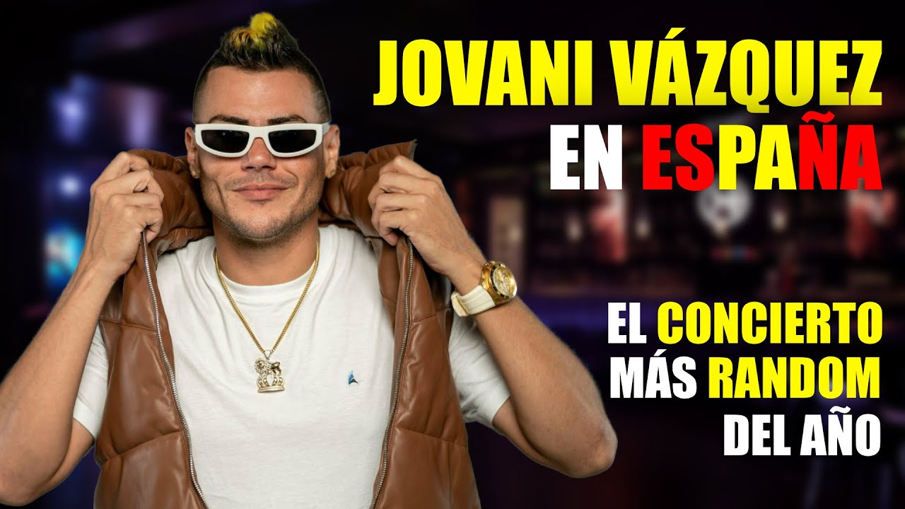 JOVANI VAZQUEZ EXPERIENCE. Del meme al escenario: así fue su show en Madrid, España 🇵🇷🇪🇸