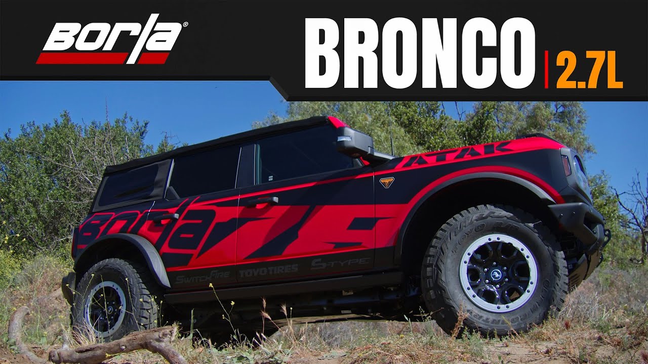 Выхлопная система Borla для Ford Bronco 2.7L EcoBoost 2021+