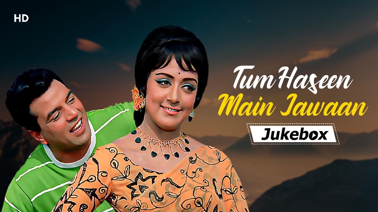 Tum Haseen Main Jawan Songs(1970) | Dharmendra | Hema Malini | Hits Of Shankar Jaikishan | Bollywood