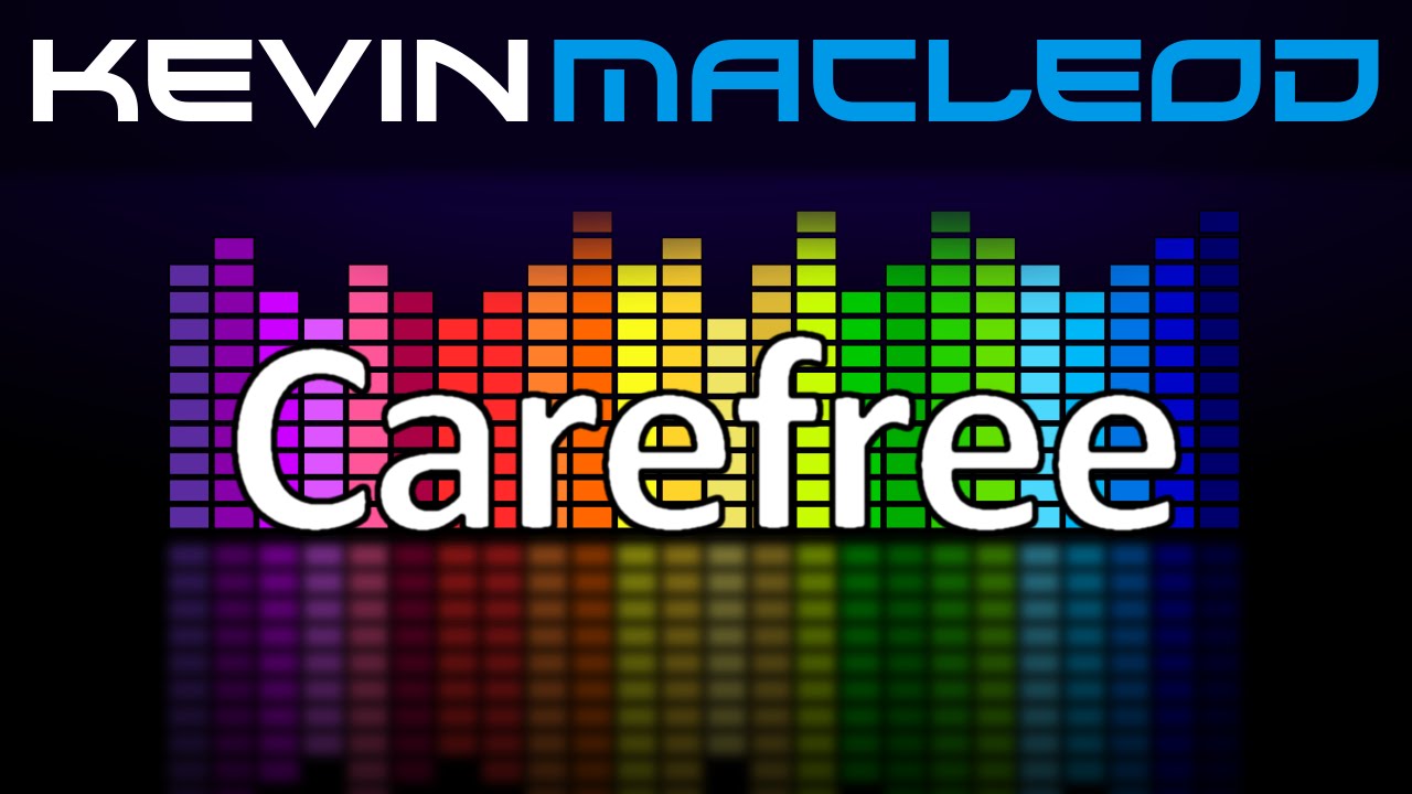 Kevin Macleod: Carefree