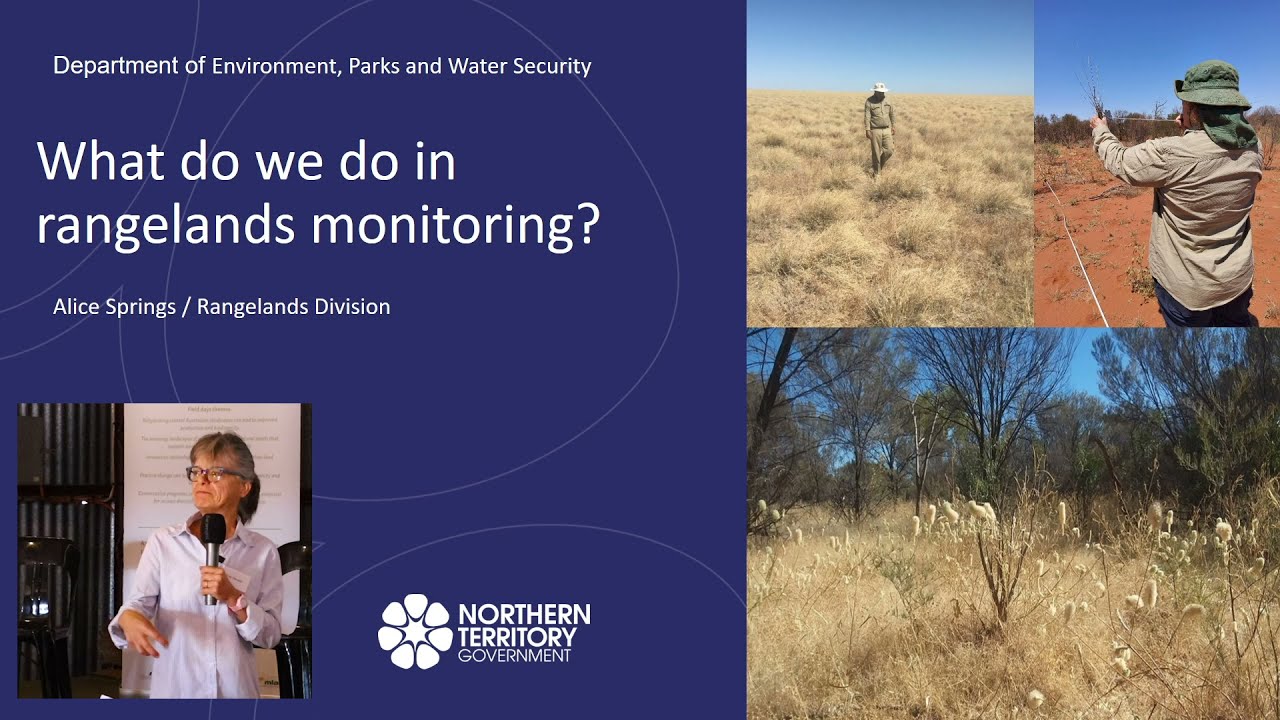 Rangeland Condition Monitoring and Assessment for Central Australian Rangelands, Dr Kate Stevens