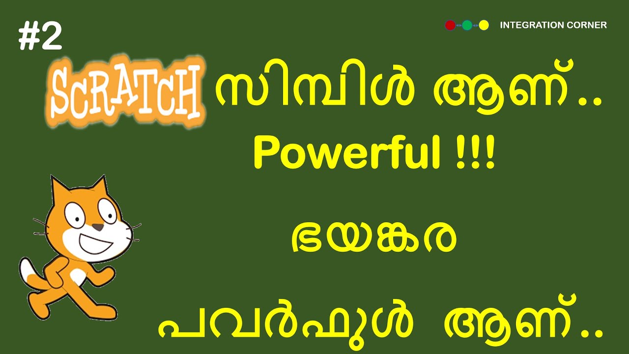 #2 - Scratch Programming Tutorial | കുട്ടികൾക്കായി രസകരമായ Scratch പ്രോഗ്രാമിങ് മലയാളത്തിൽ