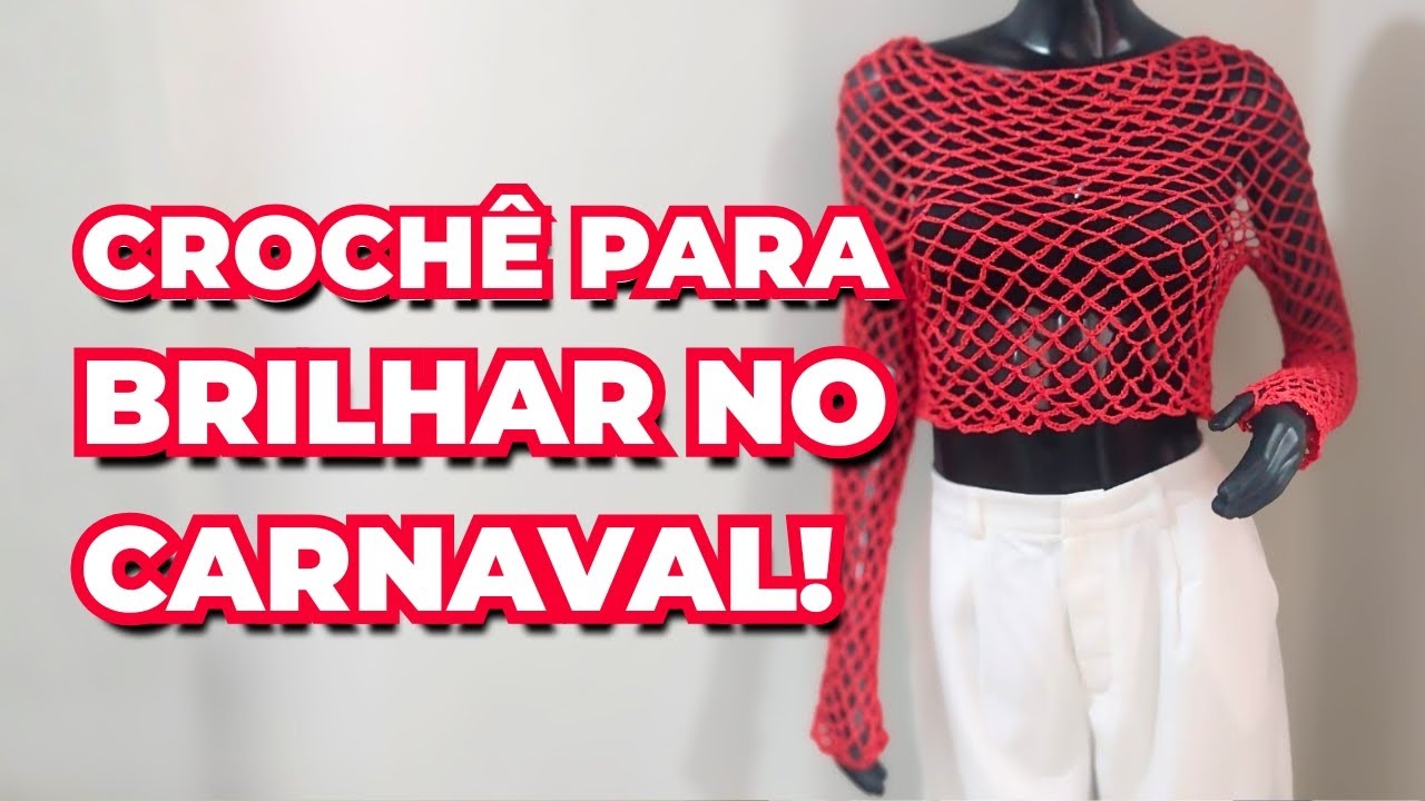 SOBREPOSIÇÃO DE CROCHÊ PERFEITA PARA O CARNAVAL! | CRIE SEU LOOK COM FIO LOLITA ✨