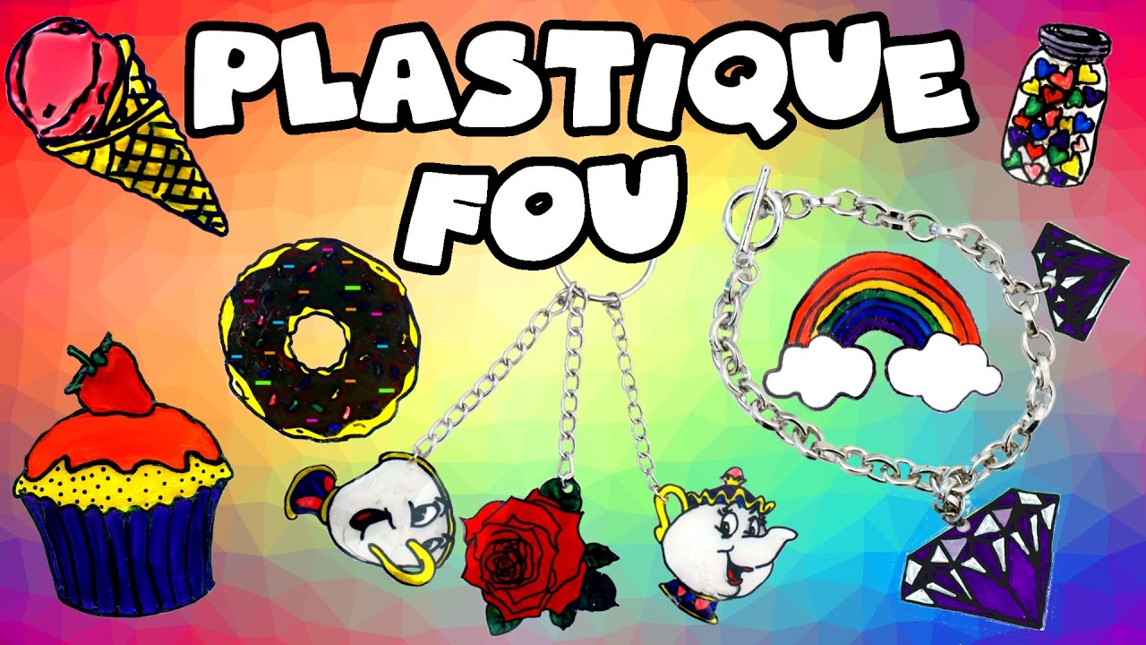 TUTO - PLASTIQUE FOU