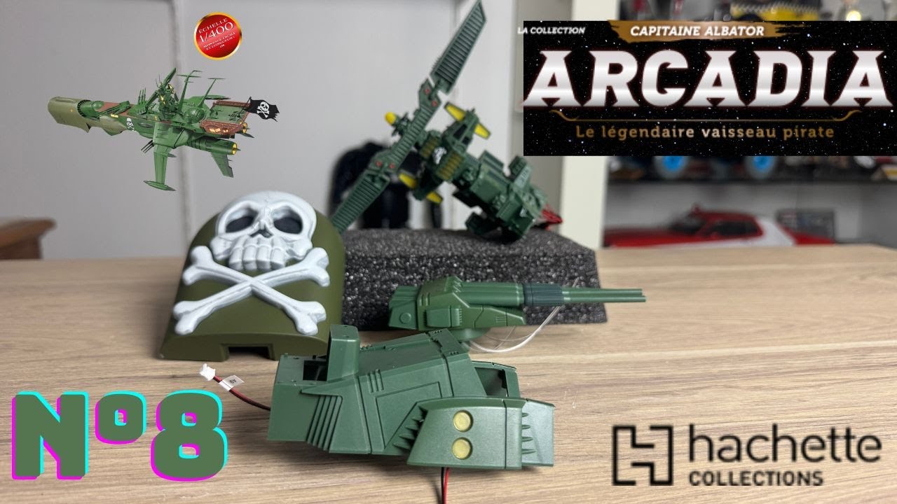 “Arcadia N°8 Hachette Collections : Le légendaire vaisseau d’Albator ! 🚀⚓”