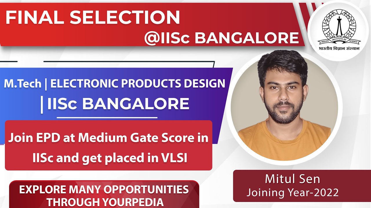 Join EPD at Medium Gate Score in IISc and get placed in VLSL | Electronic Products Design | PGC 2022