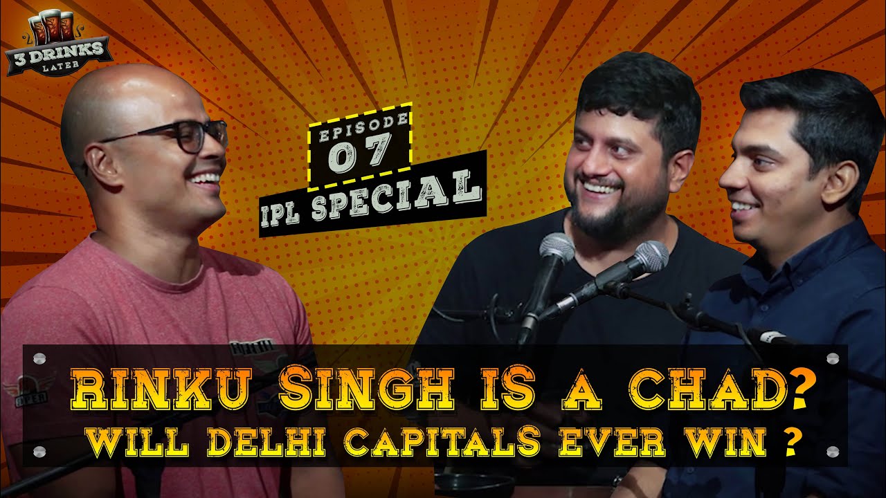 The Chads of IPL 2023 | 3 Drinks Later | @iimcomic @pantonfire |