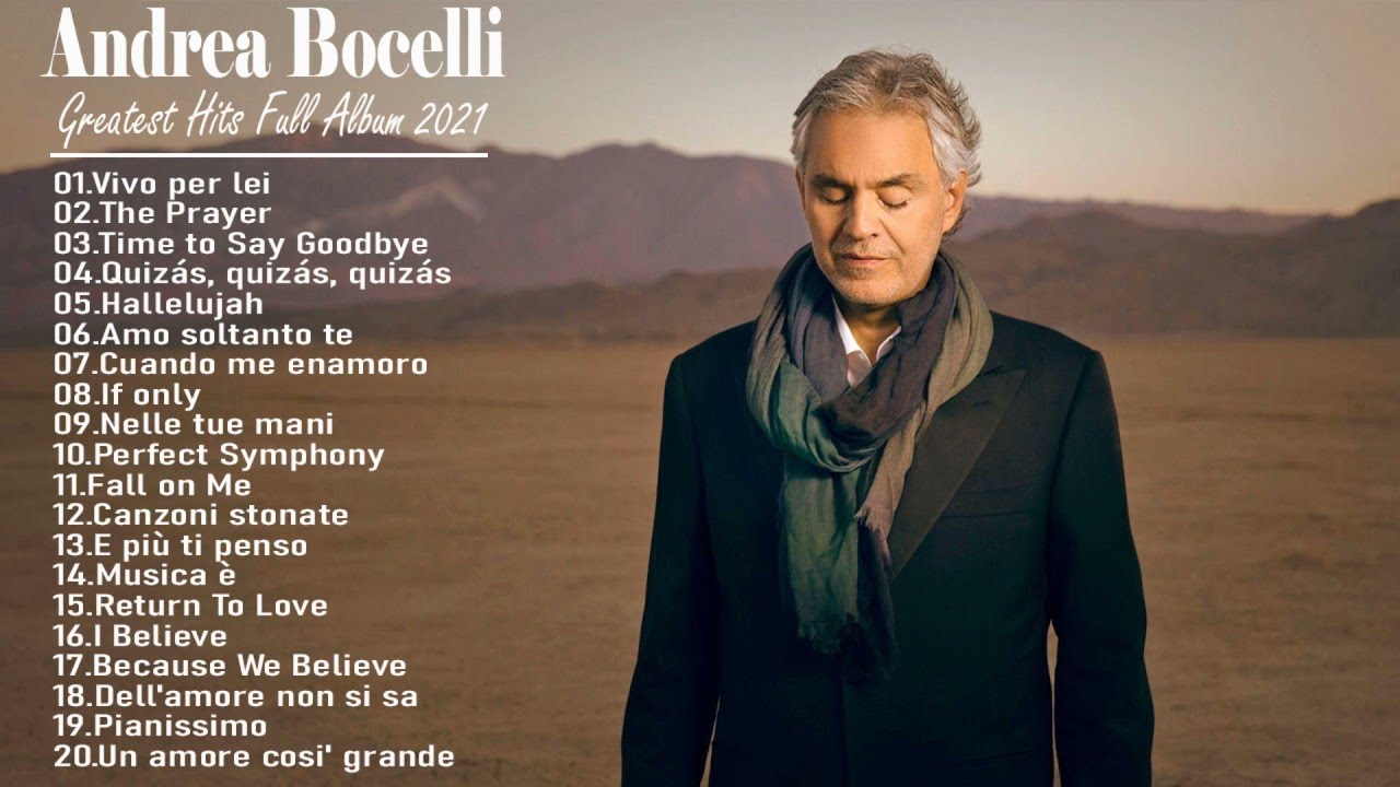 Andrea Bocelli Greatest Hits - The Best Of Andrea Bocelli