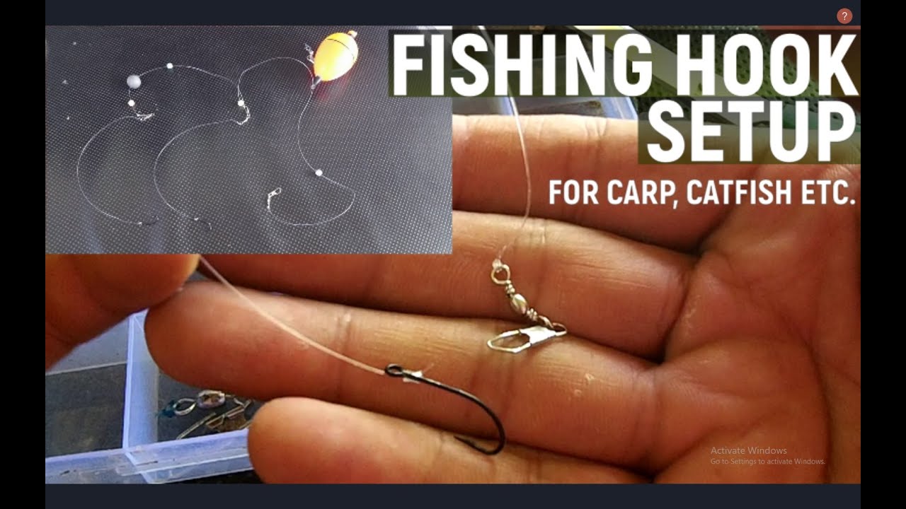 Setting up a Fishing Hook Tutorial - Carp, Tilapia, Catfish part1