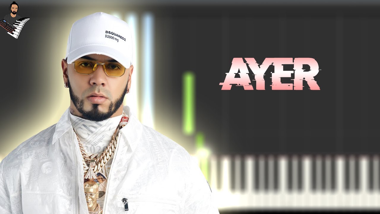 Anuel - Ayer | Instrumental Piano Tutorial / Partitura / Karaoke / MIDI