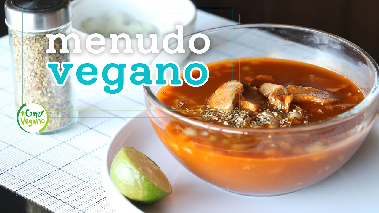 🌶️ MENUDO VEGANO | Saludable y libre de estómago de animales...