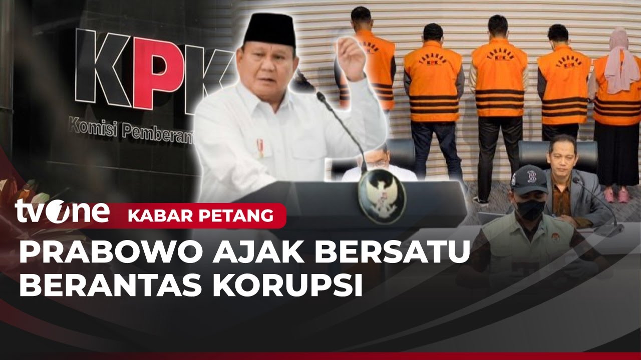 Prabowo Ajak Jemaah MUI Lawan Korupsi | Kabar Petang