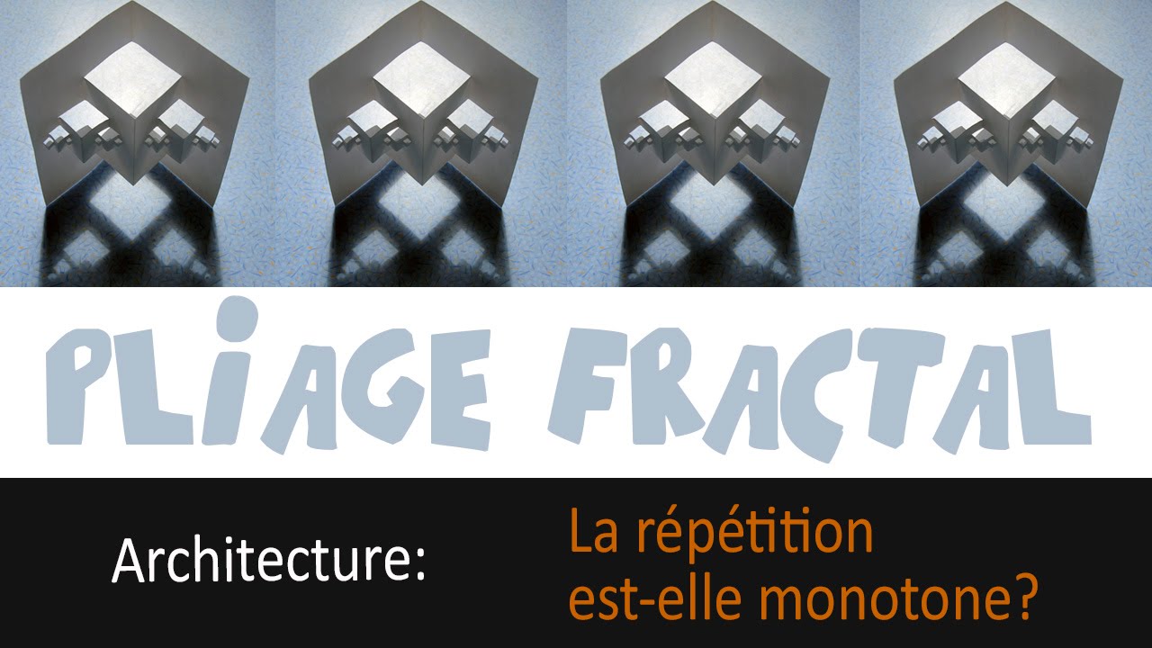Tutoriel pour réaliser un pliage fractal!