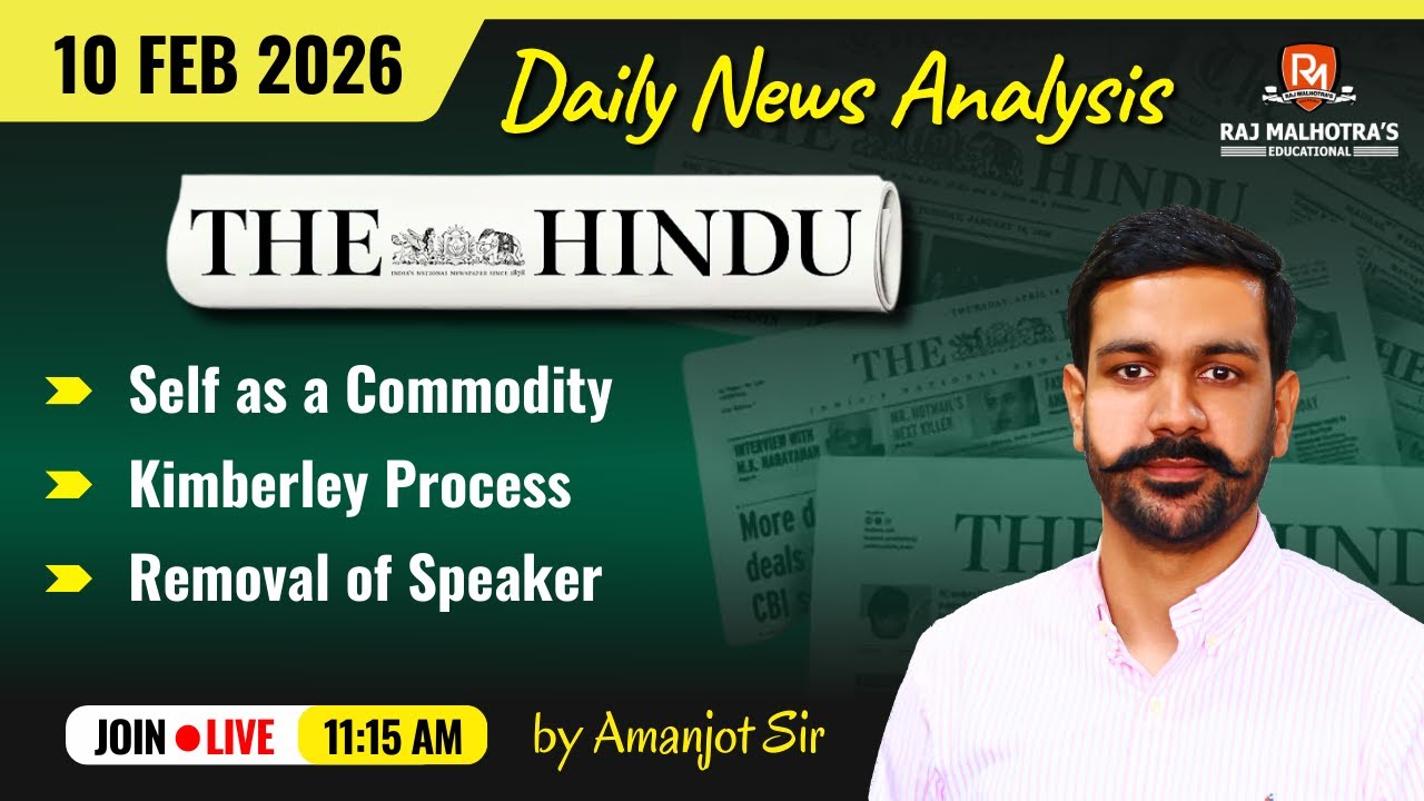 The Hindu Newspaper Analysis | 10 Feb 2026 | UPSC CSE |