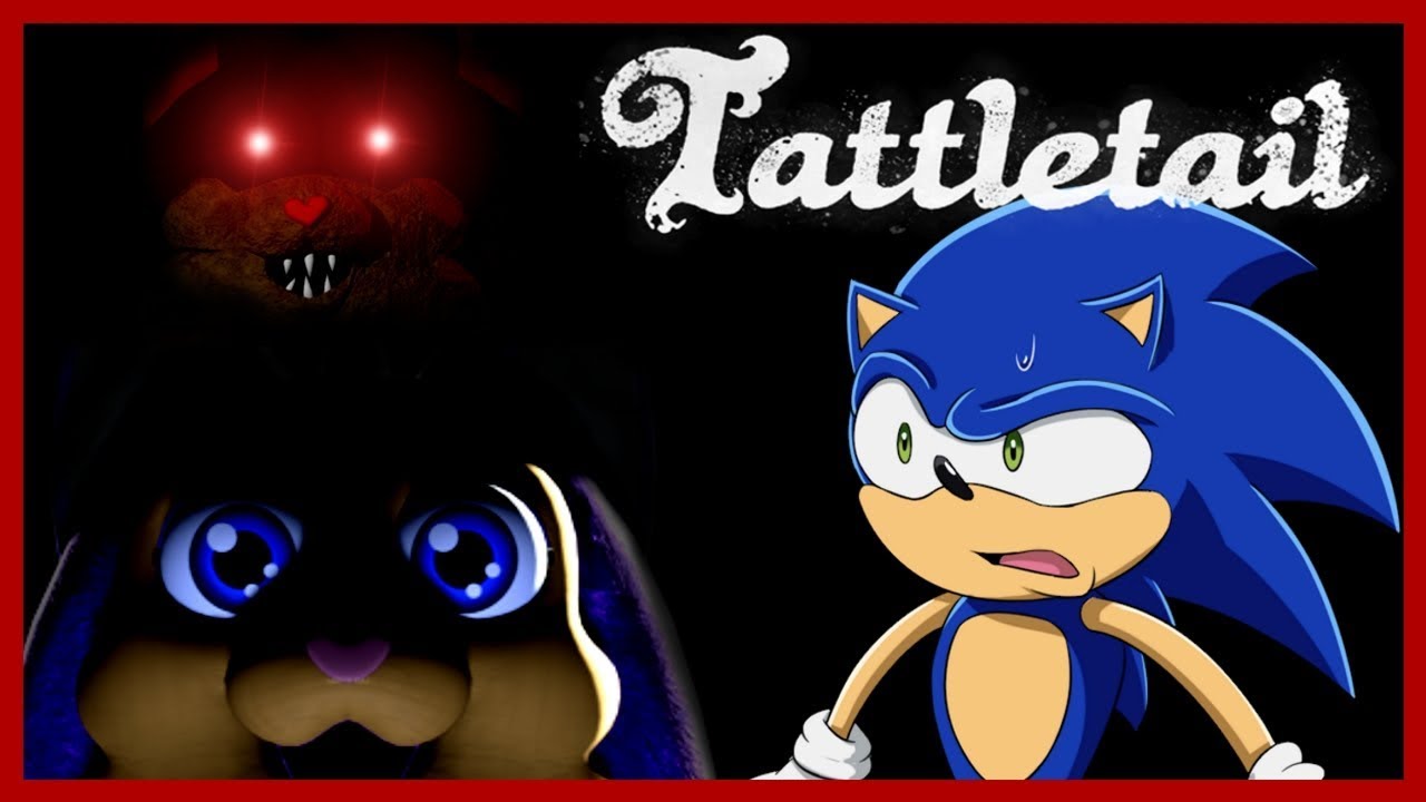 WHY WOULD I WANT THIS!! Sonic Plays Tattletail PART 1