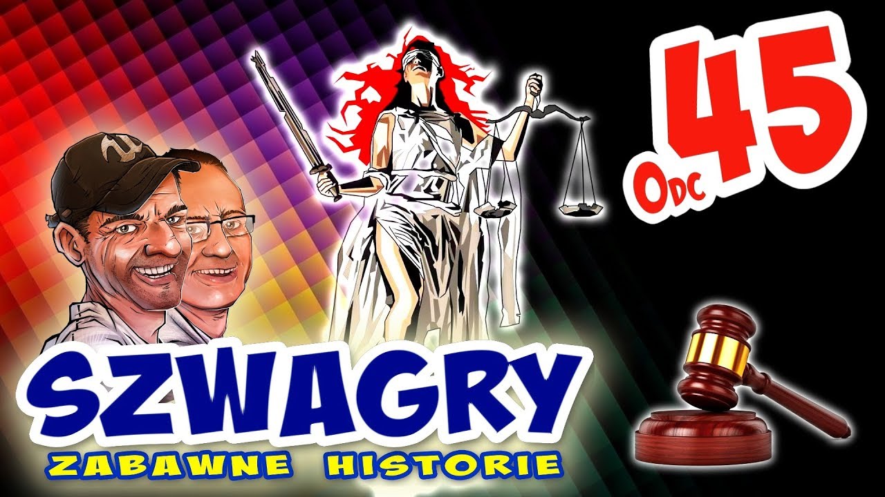 Szwagry 45 - Sąd