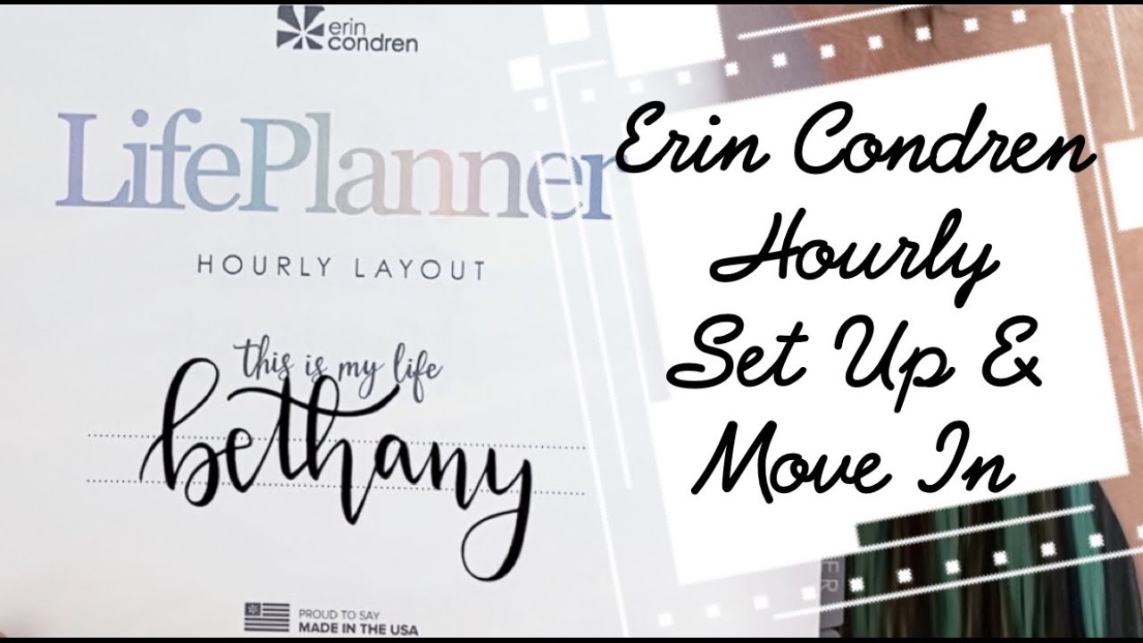Erin Condren Neutral Hourly LifePlanner - Move In & Set Up!