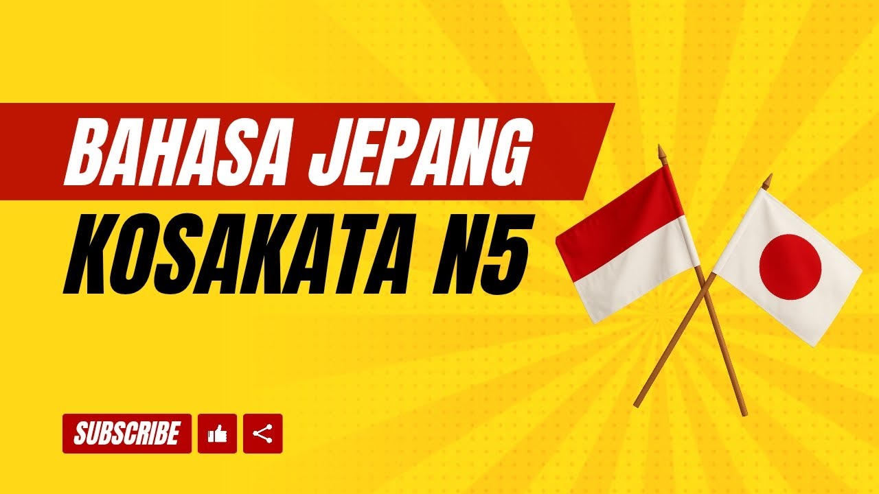 Kotoba bahasa jepang N5 untuk pemula #kosakata #kotobabahasajepang 