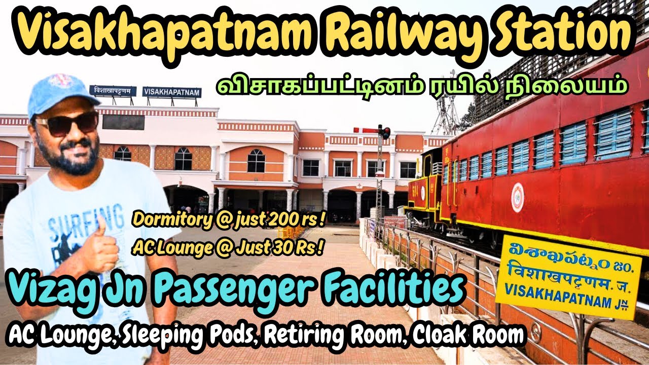 Visakhapatnam Railway Station Tour | Sleeping Pods, AC Lounge, Retiring Room, Cloak Room Facilities