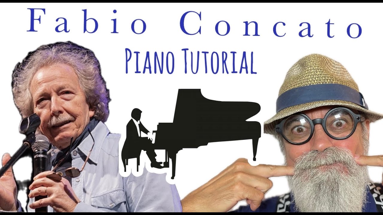 Tutorial Pianoforte: Fabio Concato 