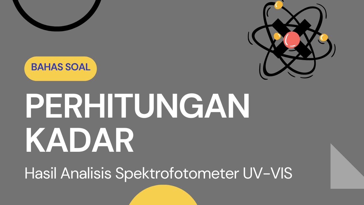 BAHAS SOAL TES MASUK APOTEKER/UKAI-Perhitungan Kadar Obat Analisis Spektrofotometer UV-VIS