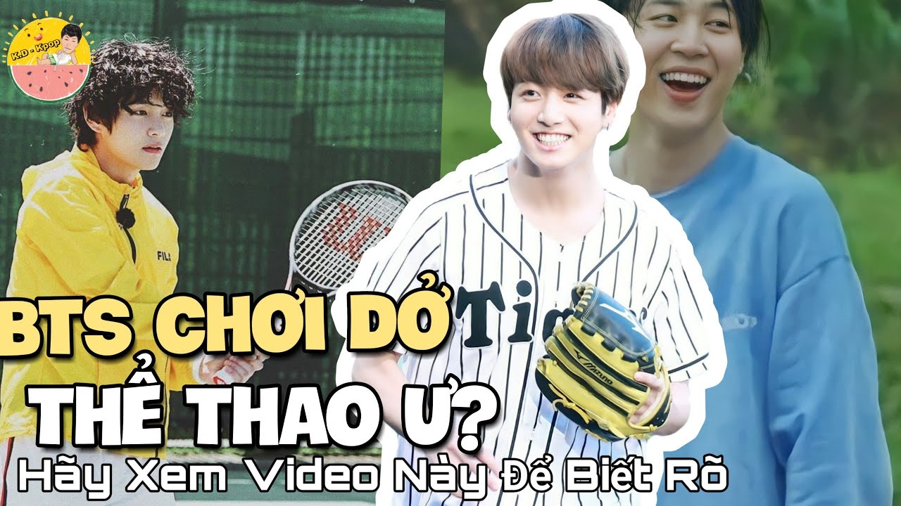 Xếp Hạng Độ Giỏi Thể Thao Trong BTS ⚽