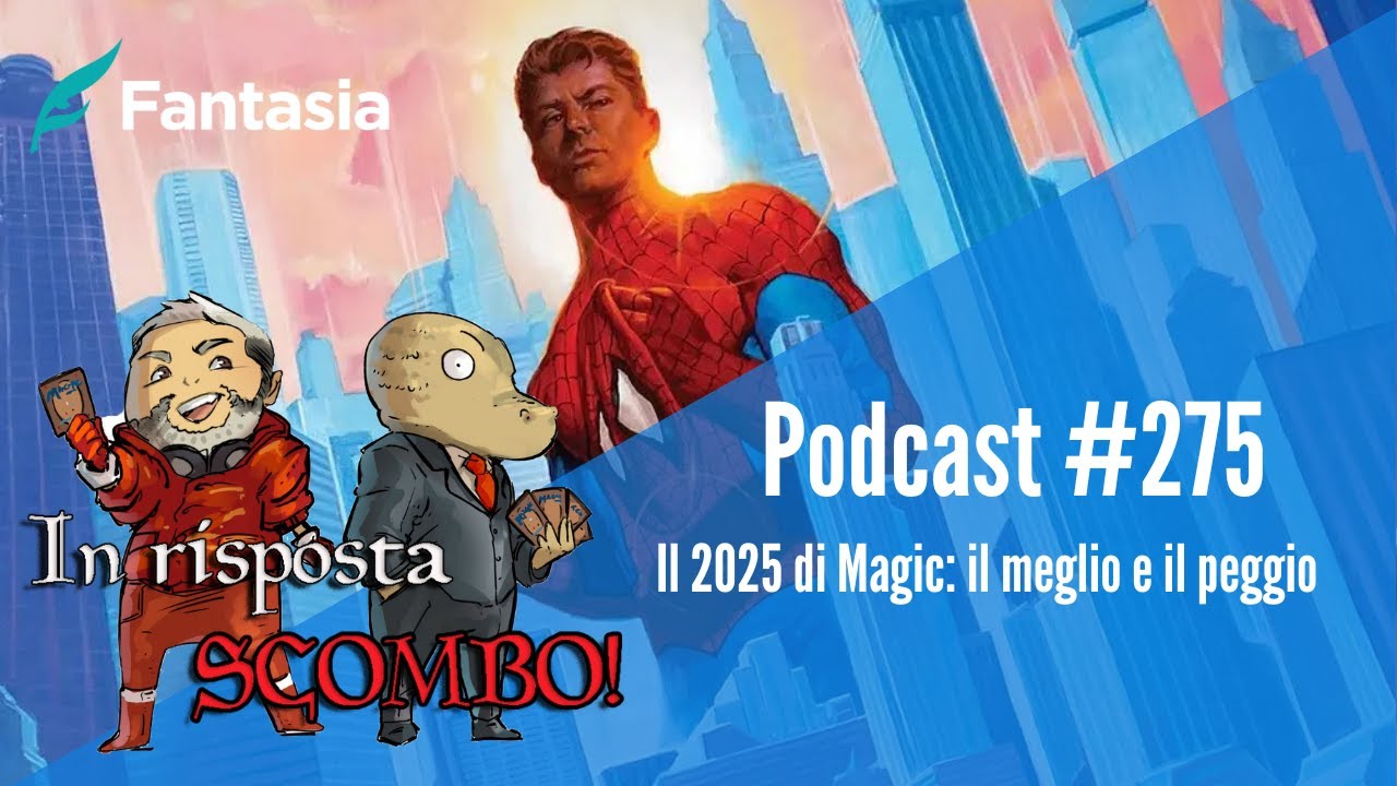 Il 2025 di Magic: il meglio e il peggio [In Risposta Scombo]