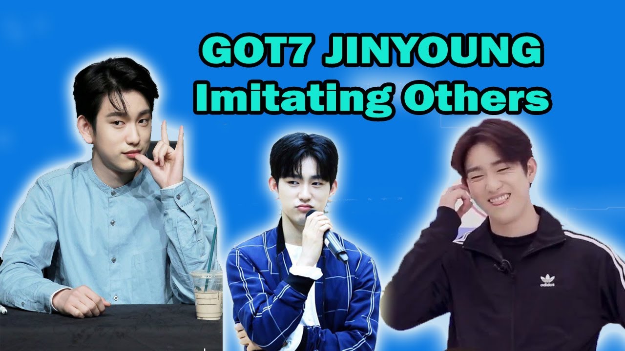 GOT7 JINYOUNG Imitating Others