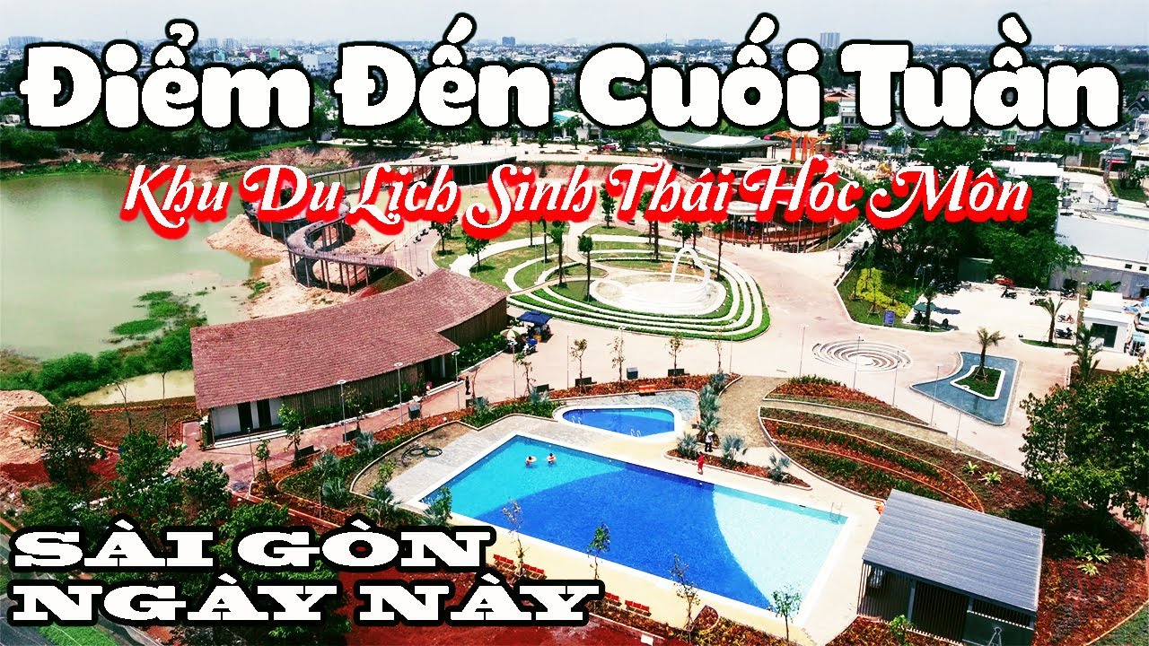 Công Viên Du Lịch Sinh Thái Hóc Môn, Đẹp Nhất Sài Gòn Ngày Nay | Khám Phá Thế Giới HD