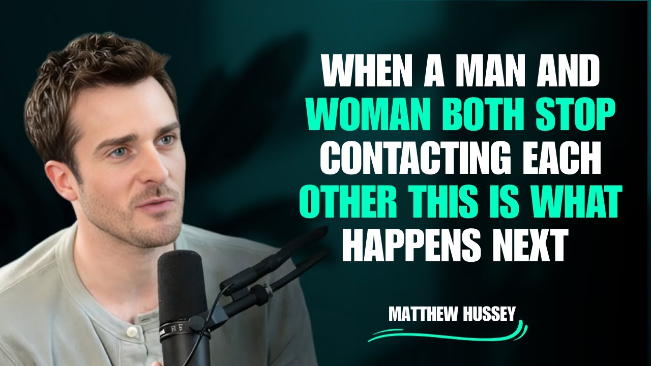 When a Man and Woman Both Stop Contacting Each Other - This Is What Happens Next | Matthew Hussey
