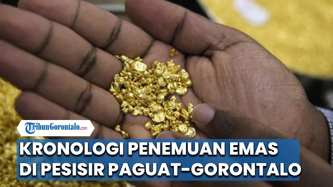 Kronologi Penemuan Emas di Pesisir Paguat-Gorontalo, Berawal dari Iseng-iseng