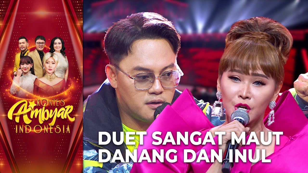 Inul Daratista Feat Danang - Anoman Obong | KONTES AMBYAR INDONESIA