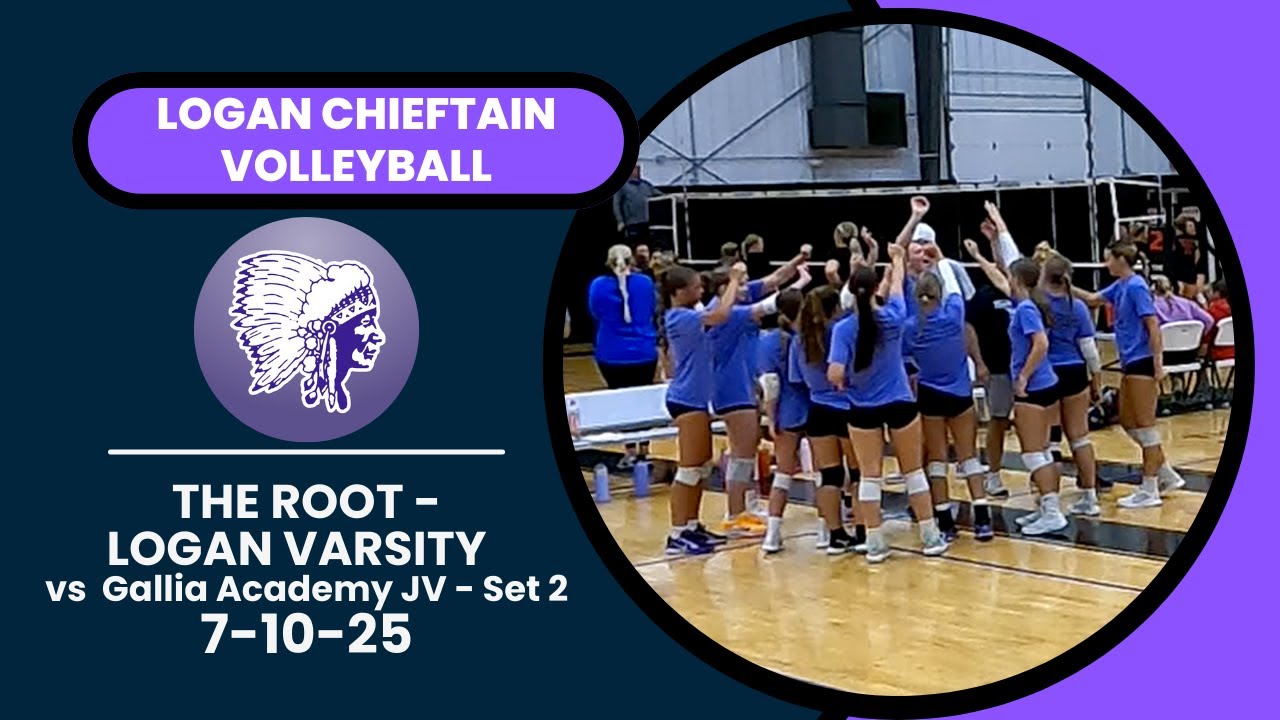 Logan Chieftains vs Gallia Academy JV - THE ROOT Tournament Set 2 / 7-10-2025