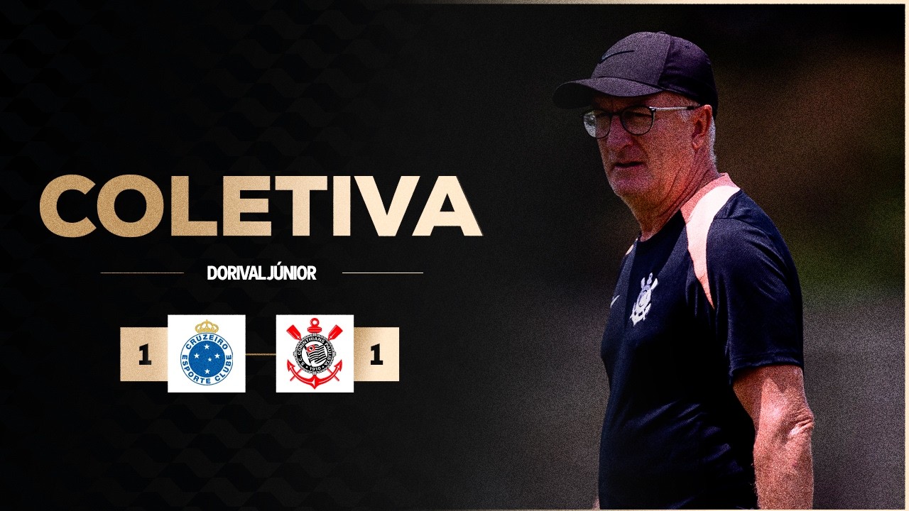 COLETIVA PÓS-JOGO | CRUZEIRO 1 X 1 CORINTHIANS | DORIVAL JÚNIOR | BRASILEIRÃO 2026 | 4ª RODADA